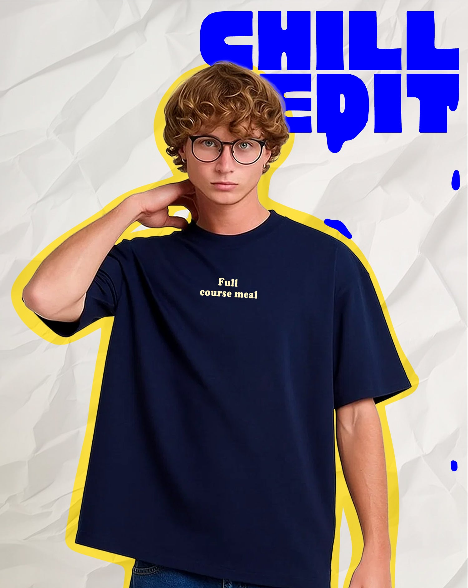 CHILL EDIT