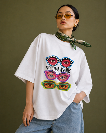 Say That Again Oversized Graphic T-Shirt