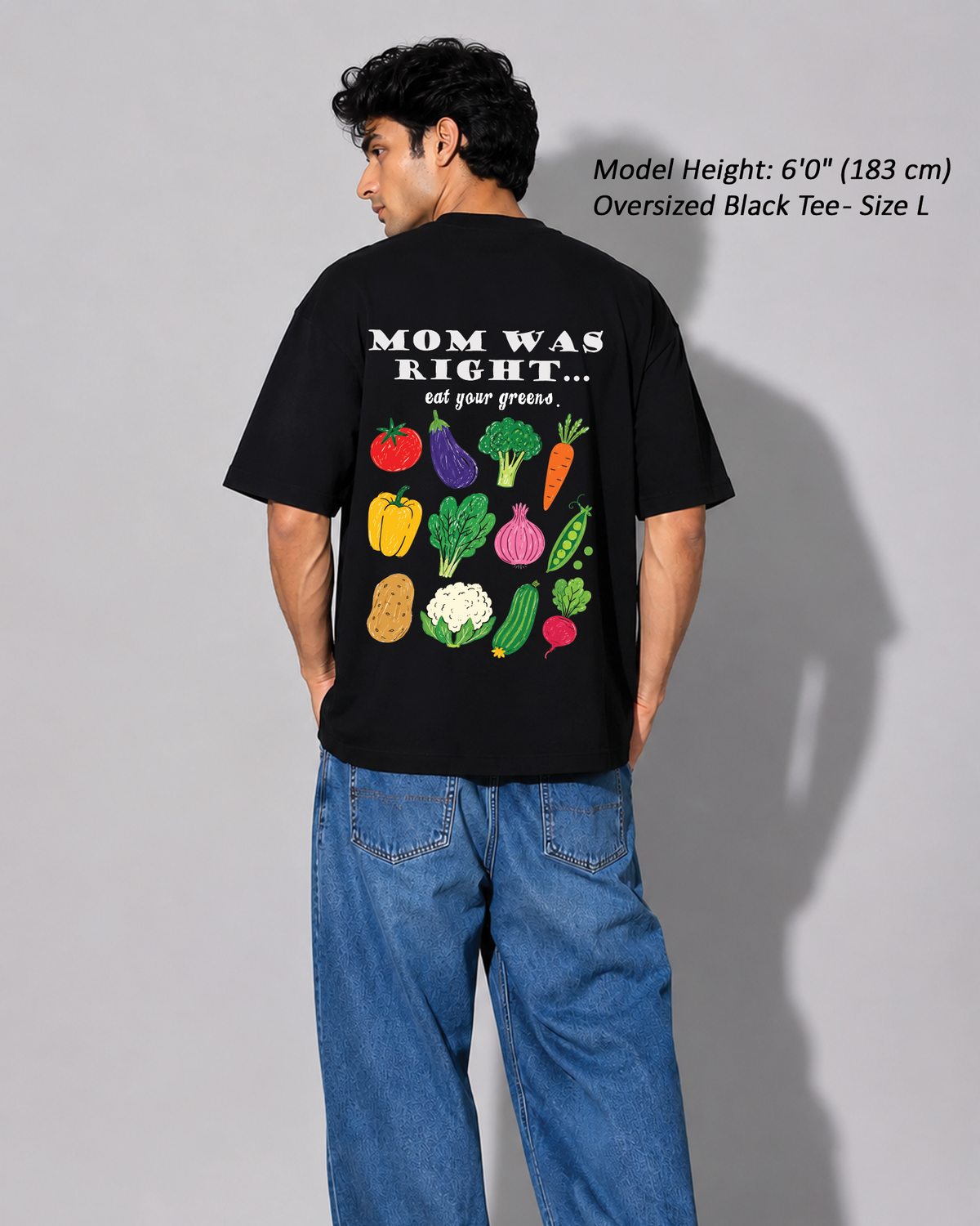 Mom Was Right Graphic Oversized T-Shirt