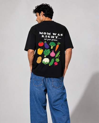 Mom Was Right Graphic Oversized T-Shirt